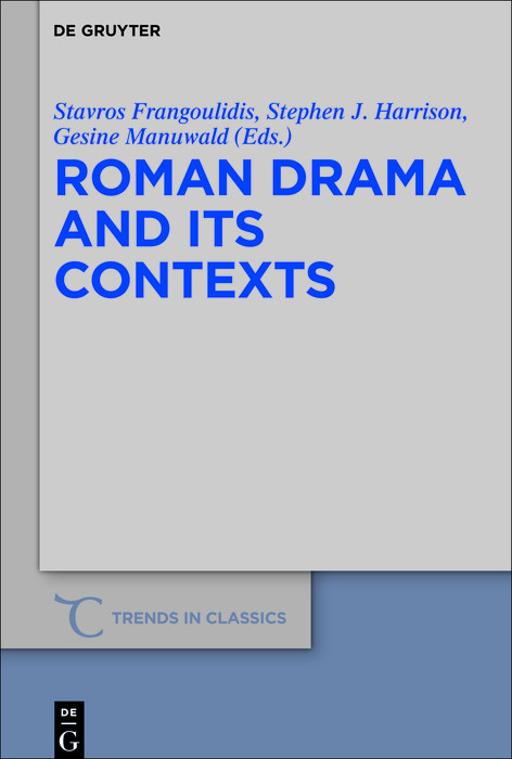 Roman Drama and its Contexts - 