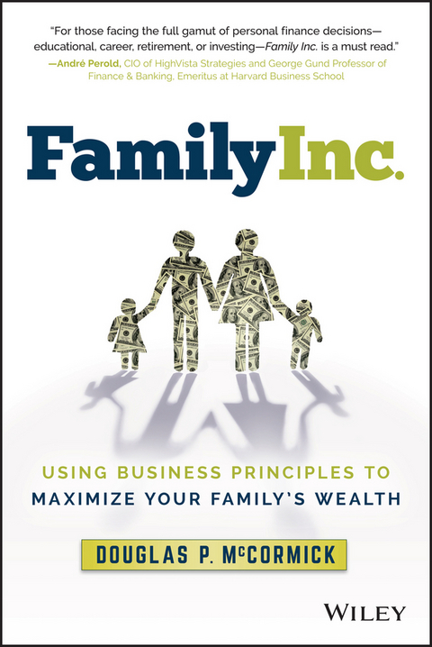 Family Inc. -  Douglas P. McCormick