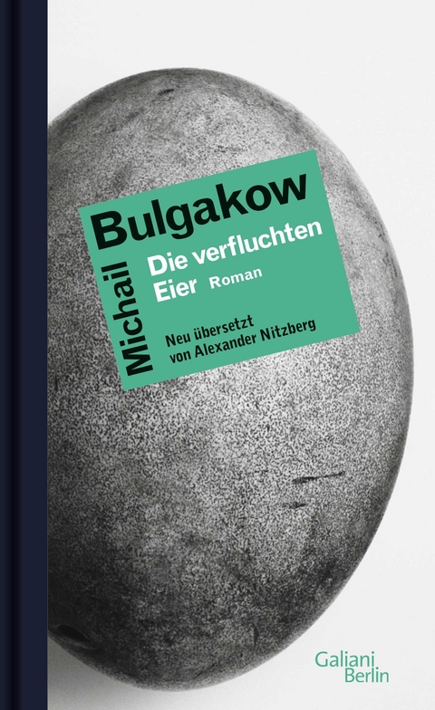 Die verfluchten Eier - Michail Bulgakow