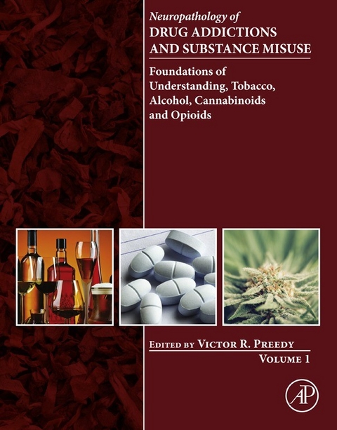 Neuropathology of Drug Addictions and Substance Misuse Volume 1 - 