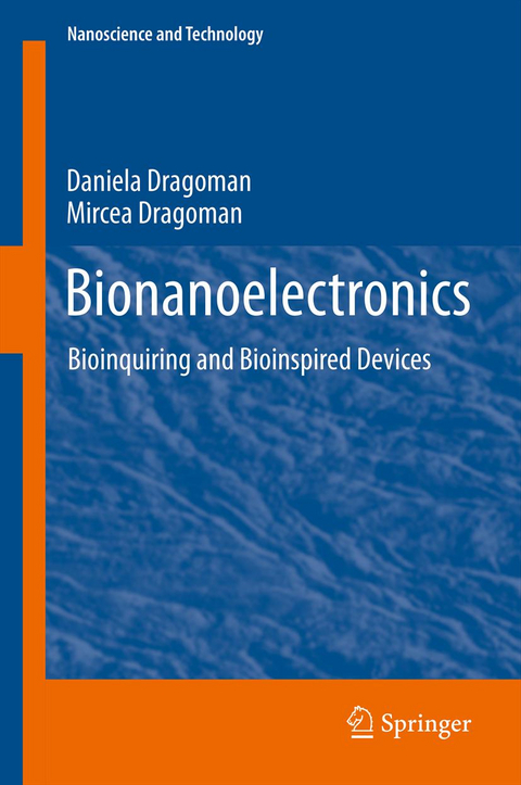 Bionanoelectronics - Daniela Dragoman, Mircea Dragoman