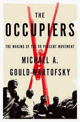 The Occupiers - Michael A. Gould-Wartofsky