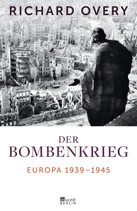 Der Bombenkrieg - Richard Overy