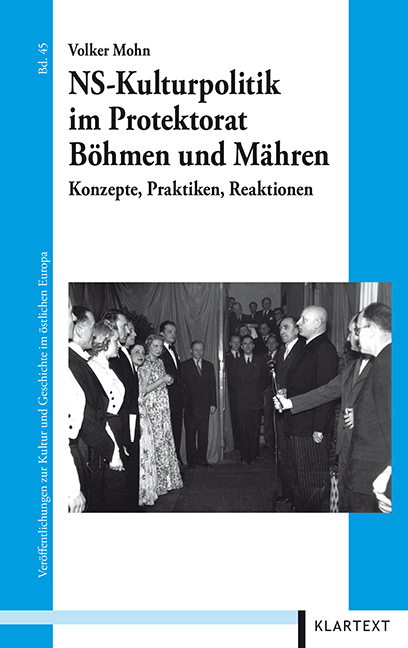 NS-Kulturpolitik im Protektorat Böhmen und Mähren - Volker Mohn