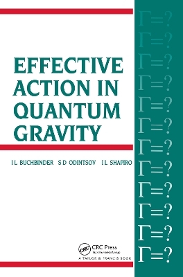 Effective Action in Quantum Gravity - I.L Buchbinder