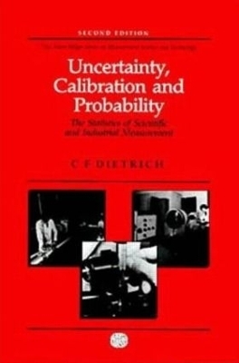 Uncertainty, Calibration and Probability - C.F Dietrich