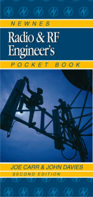 Newnes Radio and RF Engineer's Pocket Book - John Davies, Joseph J. Carr