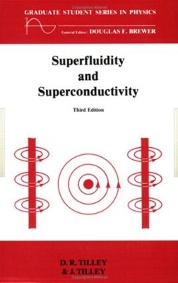 Superfluidity and Superconductivity - D.R. Tilley