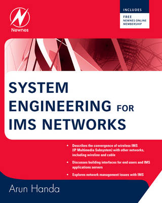 System Engineering for IMS Networks - Arun Handa