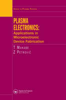 Plasma Electronics - Toshiaki Makabe, Zoran Lj. Petrovic