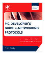 Pic Developer�s Guide to Networking Protocols - Fred Eady