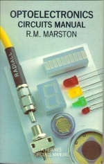 Optoelectronics Circuits Manual - R. M. Marston