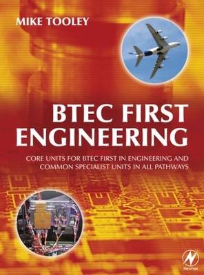 BTEC First Engineering - Mike Tooley