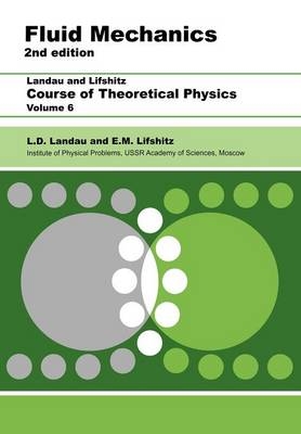 Fluid Mechanics - L D Landau, E.M. Lifshitz