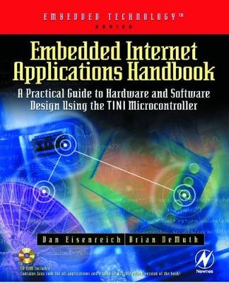 Embedded Internet Applications Handbook - Brian DeMuth, Dan Eisenreich