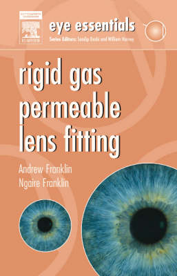 Rigid Gas-permeable Lens Fitting - Andrew Franklin, Ngaire Franklin