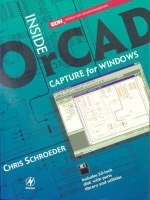 Inside OrCAD Capture for Windows - Chris Schroeder