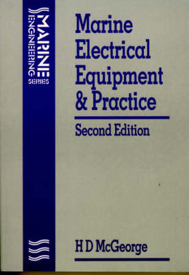 Marine Electrical Equipment and Practice - H D McGeorge