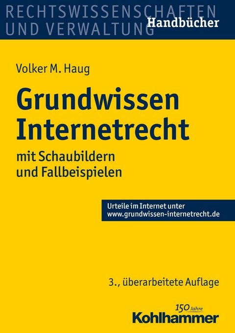 Grundwissen Internetrecht - Volker M. Haug