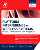 Platform Interference in Wireless Systems - Kevin Slattery, Harry Skinner