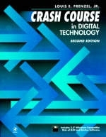 Crash Course in Digital Technology - Louis E. Frenzel
