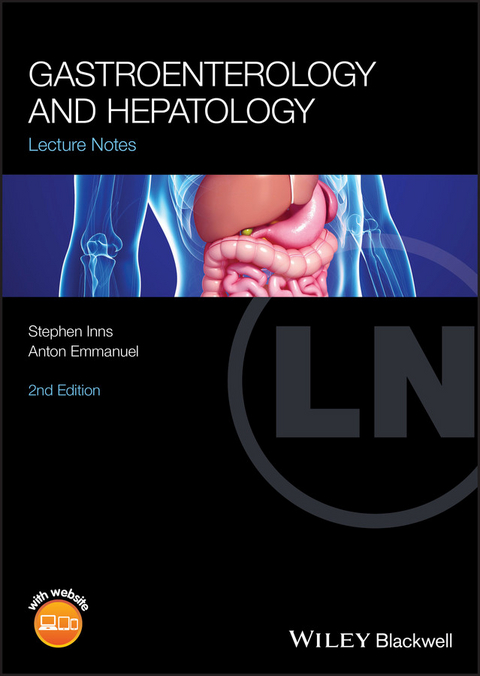 Gastroenterology and Hepatology -  Anton Emmanuel,  Stephen Inns