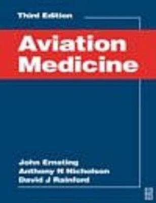 Aviation Medicine, 3Ed