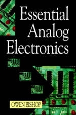 Essential Analog Electronics - O.N. Bishop