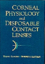 Corneal Physiology and Disposable Contact Lenses - Hikaru Hamano, Herbert E. Kaufman