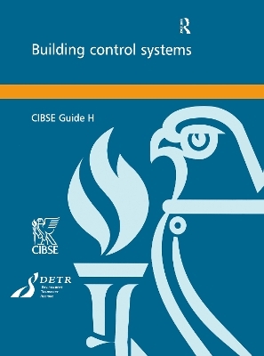 CIBSE Guide H: Building Control Systems -  CIBSE