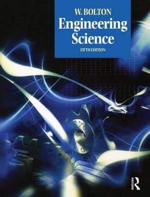 Engineering Science - W. Bolton