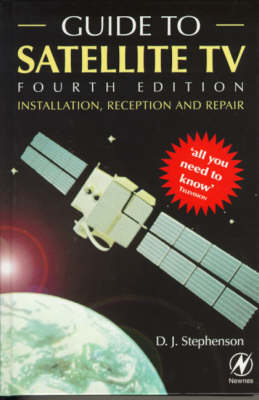 Guide to Satellite TV - D.J. Stephenson