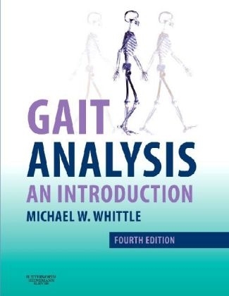 An Introduction to Gait Analysis - Michael W. Whittle