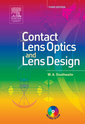 Contact Lens Optics & Lens Design - William A. Douthwaite