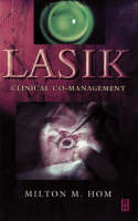 LASIK - Milton M. Hom