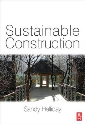 Sustainable Construction - Sandy Halliday