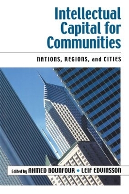 Intellectual Capital for Communities - Ahmed Bounfour, Leif Edvinsson