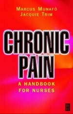 Chronic Pain - Marcus R. Munafo, Jacquie Trim