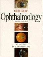 Outline of Ophthalmology - Roger L. Coakes, P.J.Holmes Sellors, Sellors Patrick Holmes