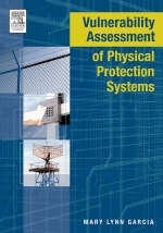 Vulnerability Assessment of Physical Protection Systems - Mary Lynn Garcia