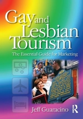 Gay and Lesbian Tourism - Jeff Guaracino