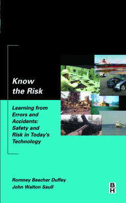 Know the Risk - Romney Duffey, John Saull