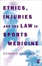 Ethics and Law in Sports - Edward Grayson