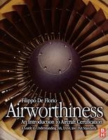 Airworthiness: An Introduction to Aircraft Certification - Filippo De Florio