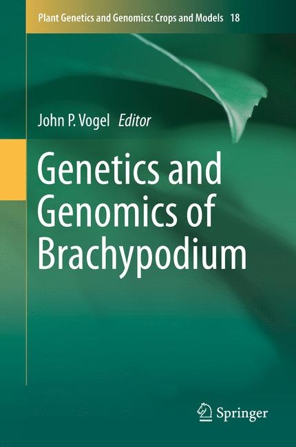 Genetics and Genomics of Brachypodium - 