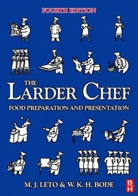 The Larder Chef - Willi Bode, M.J. Leto