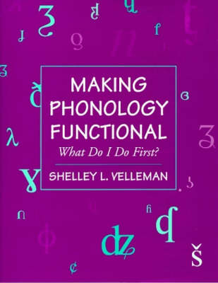 Making Phonology Functional - Shelley L. Velleman