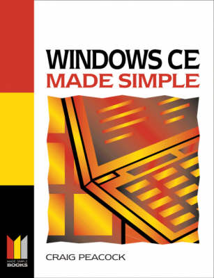 Windows CE Made Simple - Craig Peacock