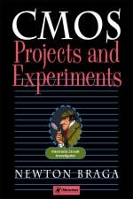 CMOS Projects and Experiments - Newton C. Braga