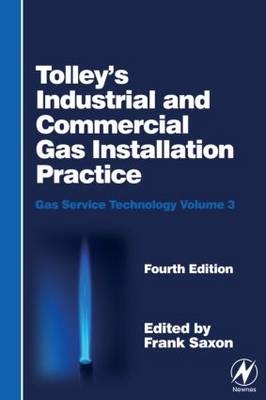 Tolleys Industrial and Commercial Gas Installation Practice - 